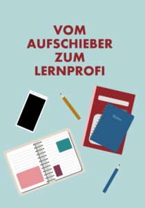 Read more about the article Buchtipp: Vom Aufschieber zum Lernprofi