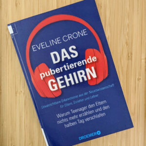 Read more about the article Buchtipp: Das pubertierende Gehirn